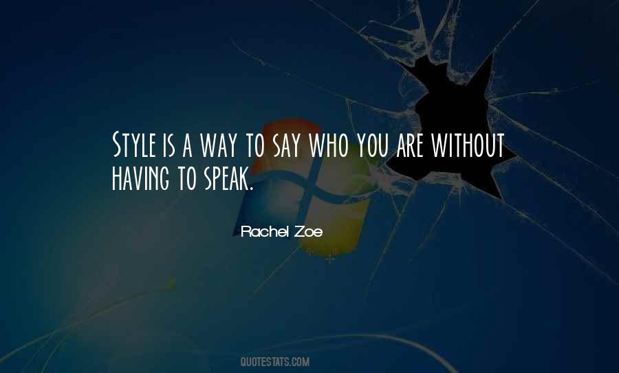 Rachel Zoe Quotes #997000