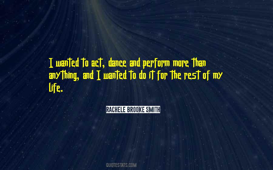 Rachele Brooke Smith Quotes #600252