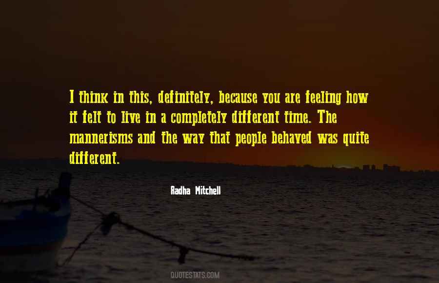 Radha Mitchell Quotes #1692248