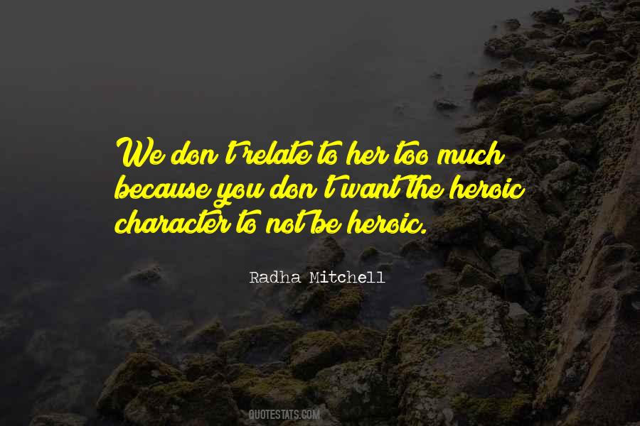 Radha Mitchell Quotes #537402