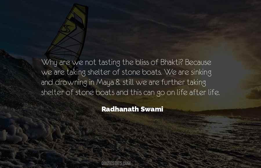 Radhanath Swami Quotes #1332860