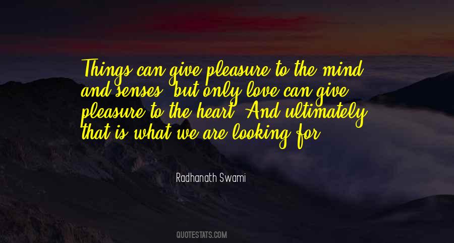 Radhanath Swami Quotes #1559671