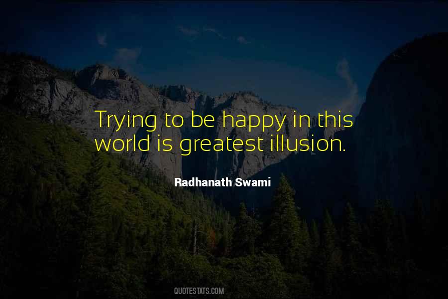 Radhanath Swami Quotes #329561