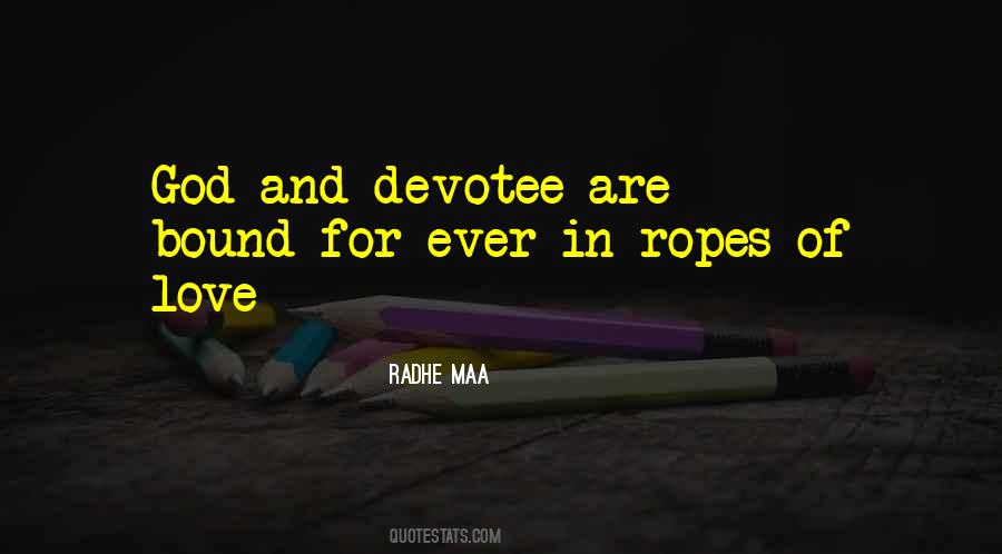 Radhe Maa Quotes #1349674