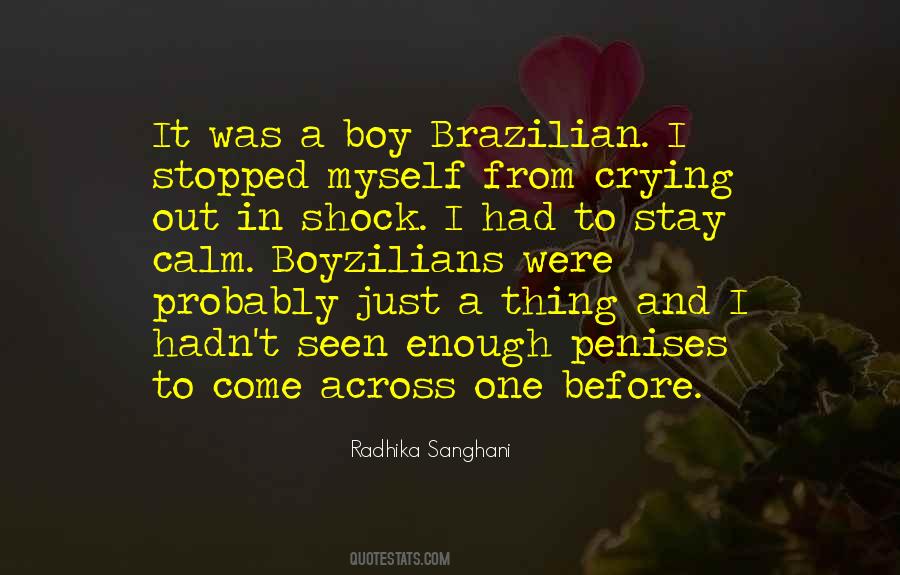 Radhika Sanghani Quotes #1036933