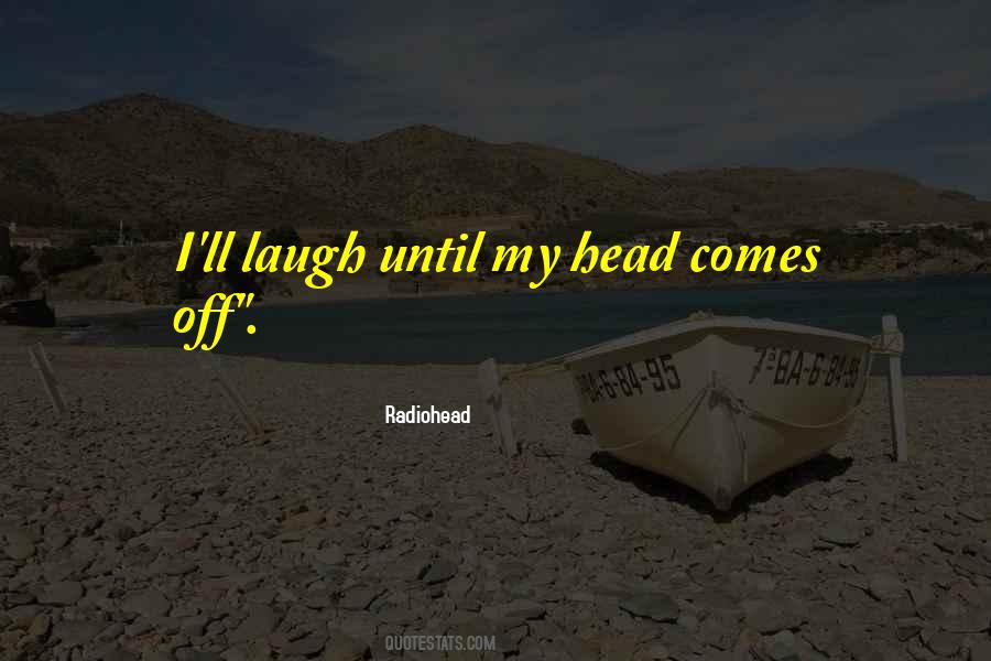 Radiohead Quotes #1615736