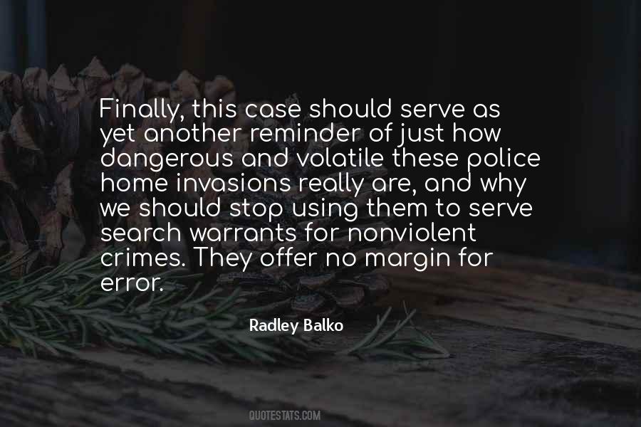 Radley Balko Quotes #141101