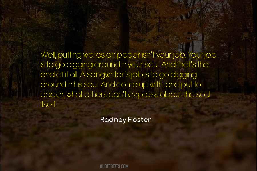 Radney Foster Quotes #841858