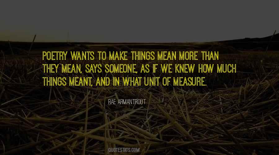 Rae Armantrout Quotes #44277