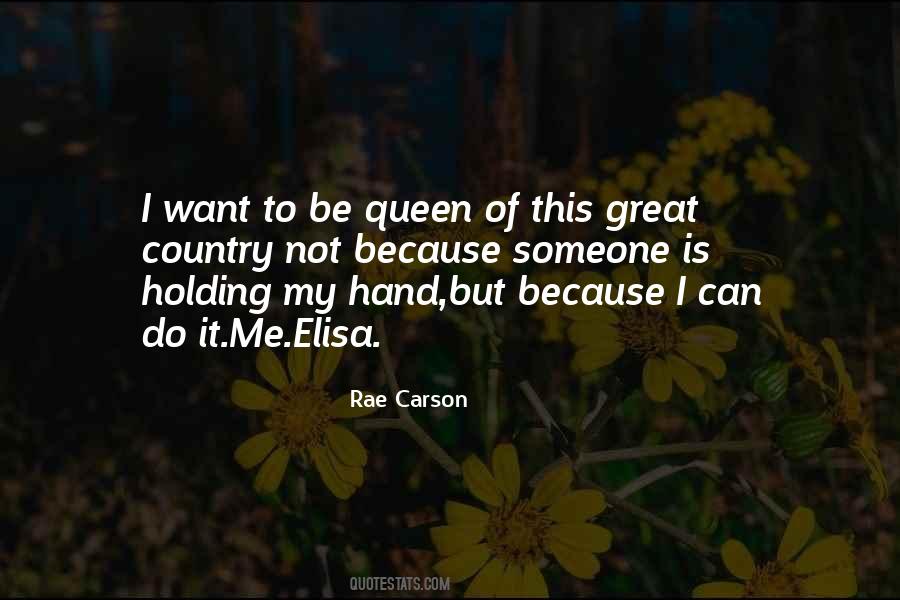 Rae Carson Quotes #1045259