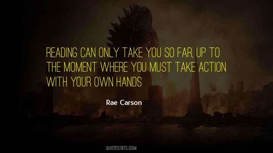 Rae Carson Quotes #1599414