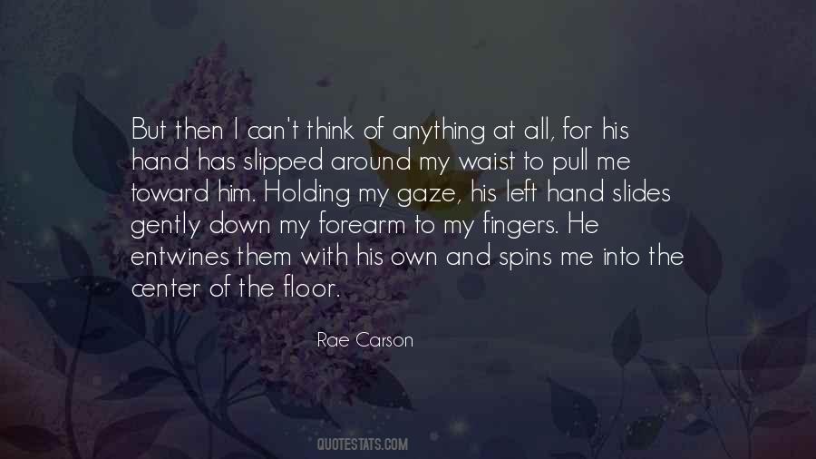 Rae Carson Quotes #1658305