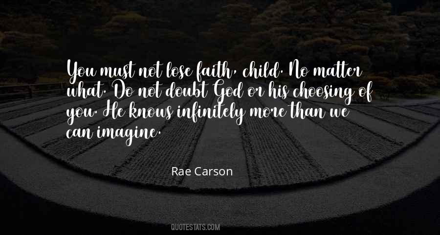 Rae Carson Quotes #393925