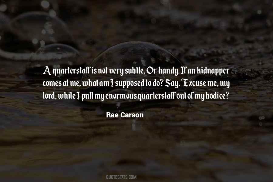 Rae Carson Quotes #700387