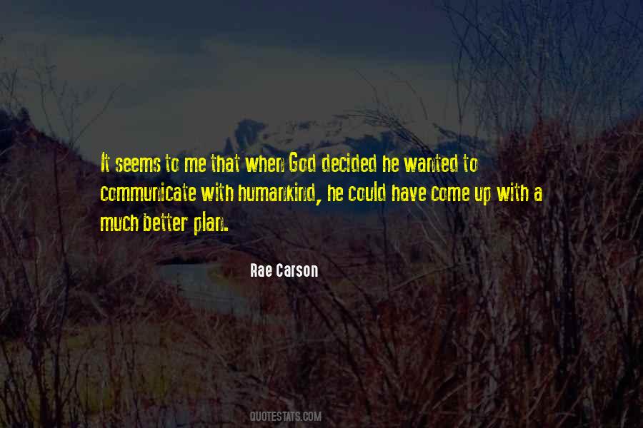 Rae Carson Quotes #818454