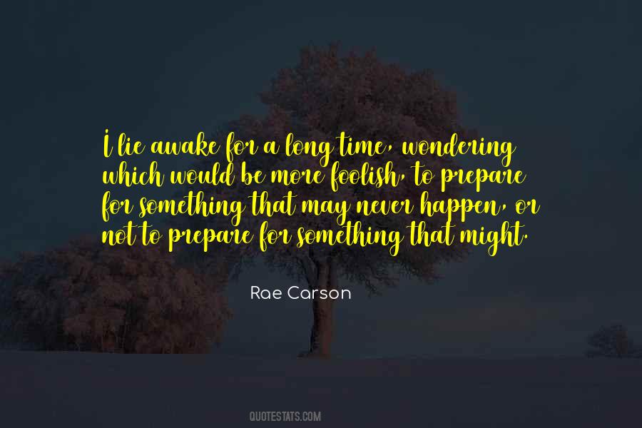 Rae Carson Quotes #856824