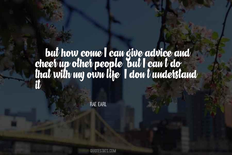 Rae Earl Quotes #1397149