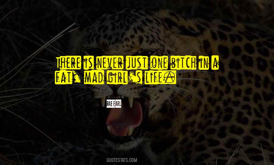 Rae Earl Quotes #1647846