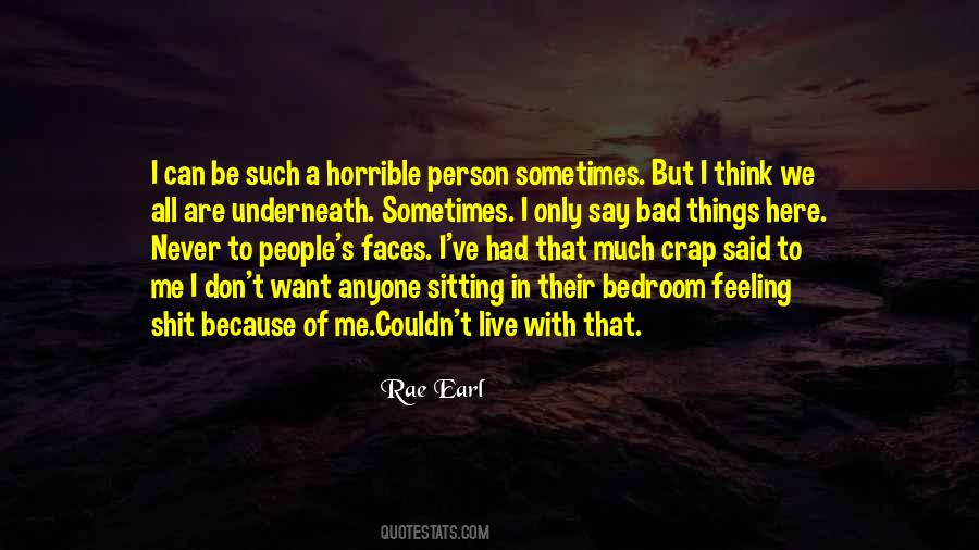 Rae Earl Quotes #519040