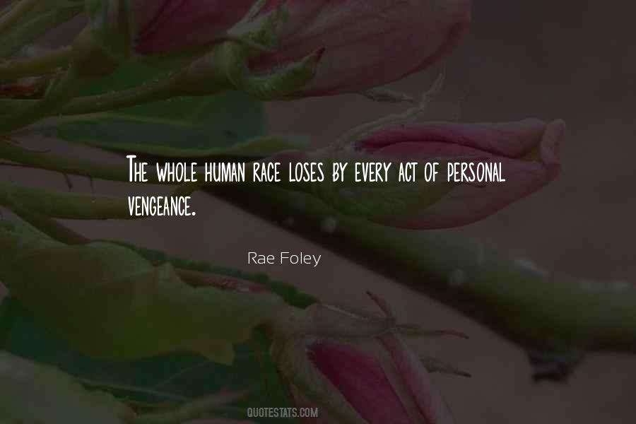 Rae Foley Quotes #1380379