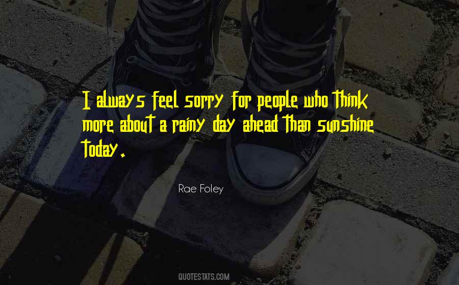 Rae Foley Quotes #1580764