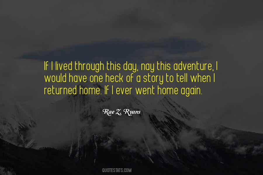 Rae Z. Ryans Quotes #1485921