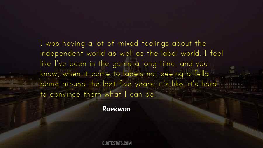 Raekwon Quotes #1213044