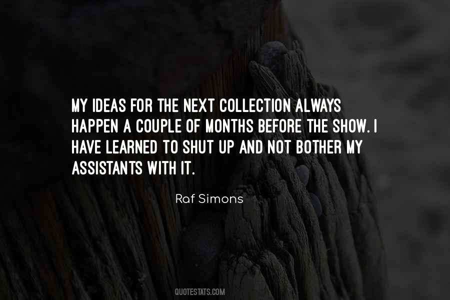 Raf Simons Quotes #1230563