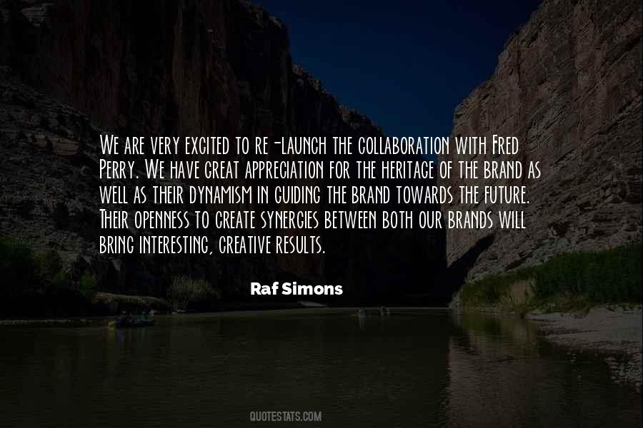 Raf Simons Quotes #889419