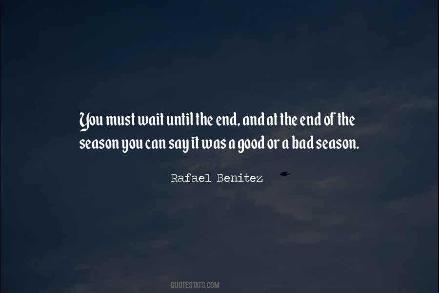 Rafael Benitez Quotes #1005339