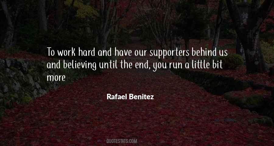 Rafael Benitez Quotes #1209555