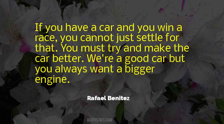 Rafael Benitez Quotes #63580