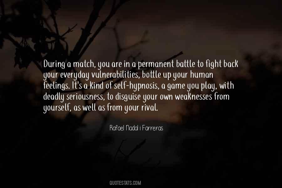 Rafael Nadal I Farreras Quotes #1109500 Rafael Nadal I Farreras Quotes #1109500