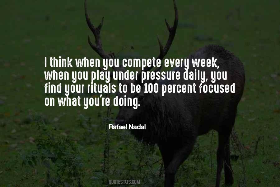 Rafael Nadal Quotes #1060155