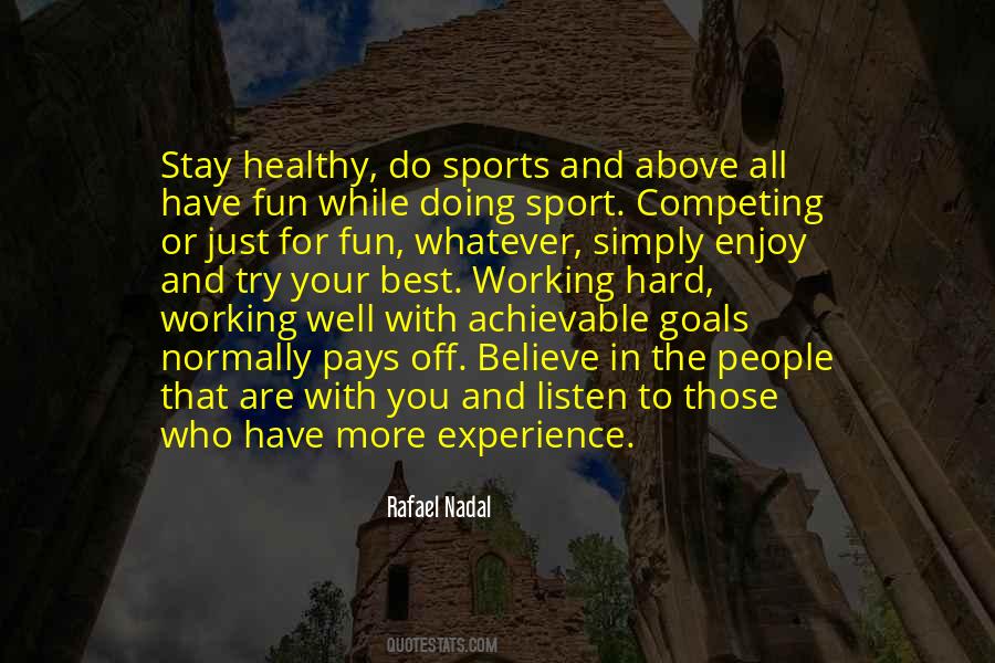 Rafael Nadal Quotes #1060946