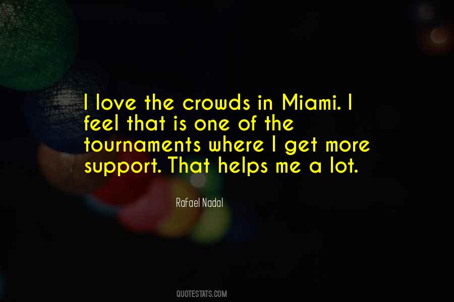 Rafael Nadal Quotes #1361978