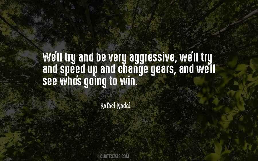 Rafael Nadal Quotes #1533129