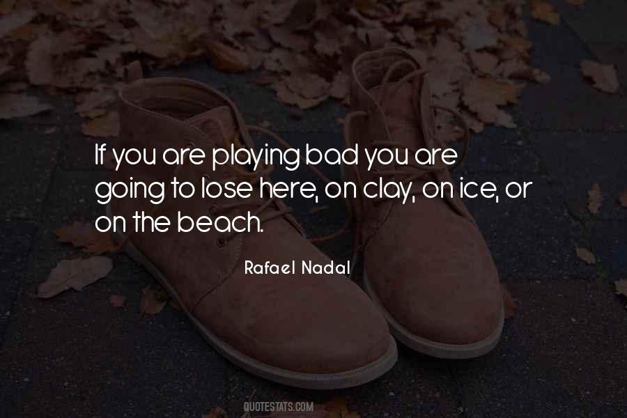Rafael Nadal Quotes #666235
