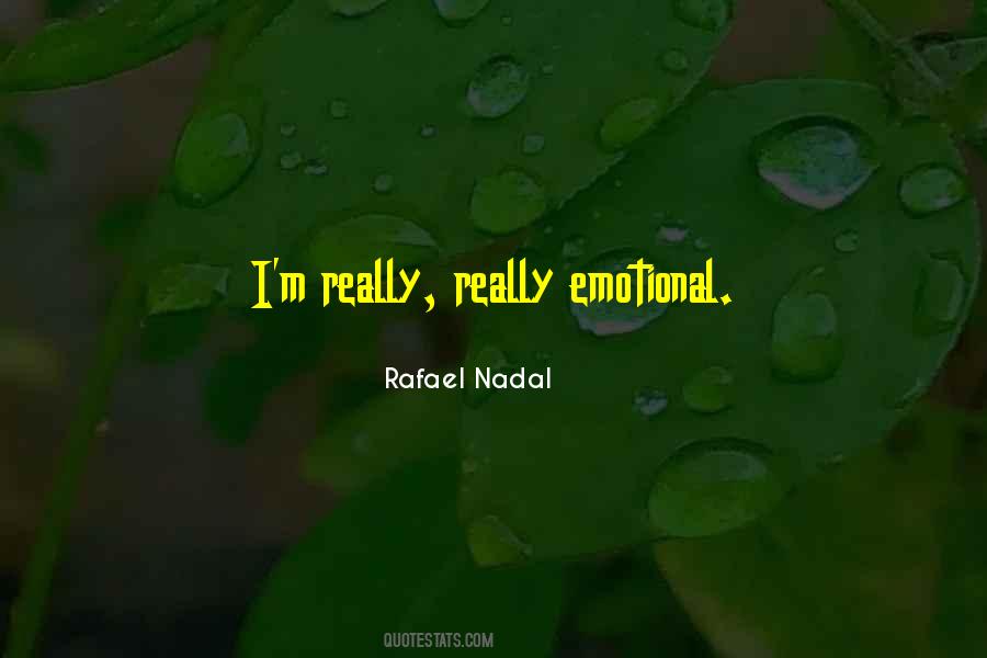 Rafael Nadal Quotes #75206