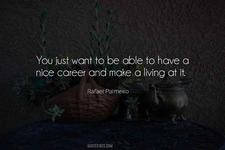 Rafael Palmeiro Quotes #1217666