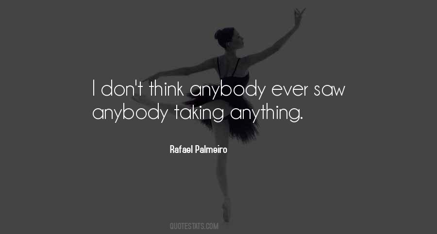 Rafael Palmeiro Quotes #1319396