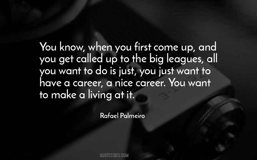 Rafael Palmeiro Quotes #450602