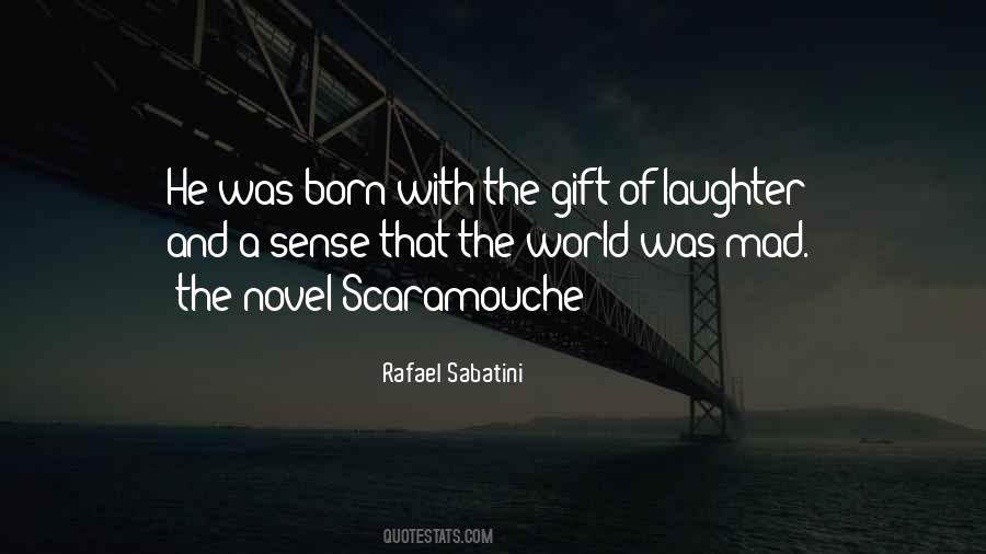 Rafael Sabatini Quotes #181029