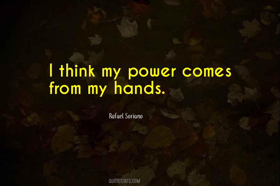 Rafael Soriano Quotes #1530810