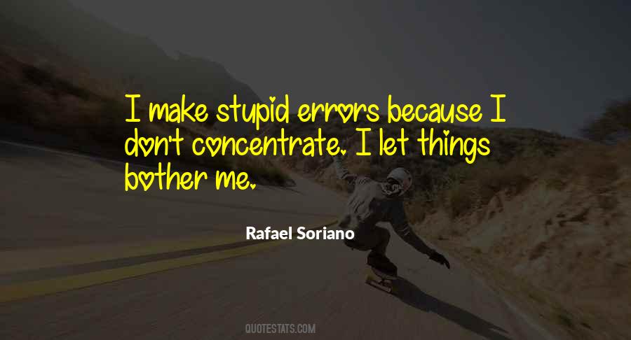 Rafael Soriano Quotes #1730130