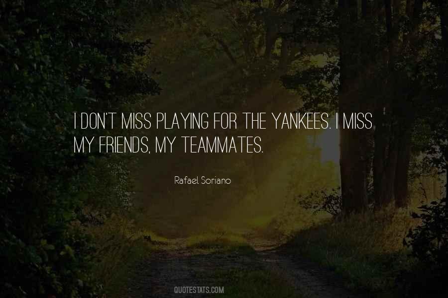Rafael Soriano Quotes #552221