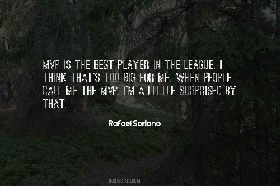 Rafael Soriano Quotes #754969