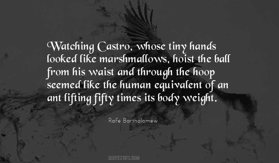 Rafe Bartholomew Quotes #1141754