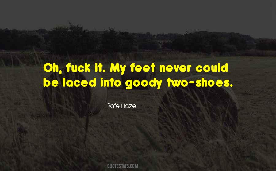 Rafe Haze Quotes #994921