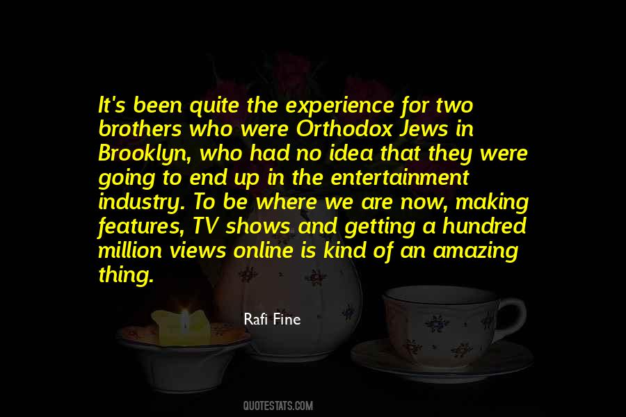 Rafi Fine Quotes #1545111